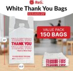 Reli. Thank You Plastic Bags | 150 Pack | (11.5" x 6.5" x 21"), White | Plastic Bags with Handles | Ideal for Grocery, Shopping, Food Take Out, Restaurants, Small Business - Image 3
